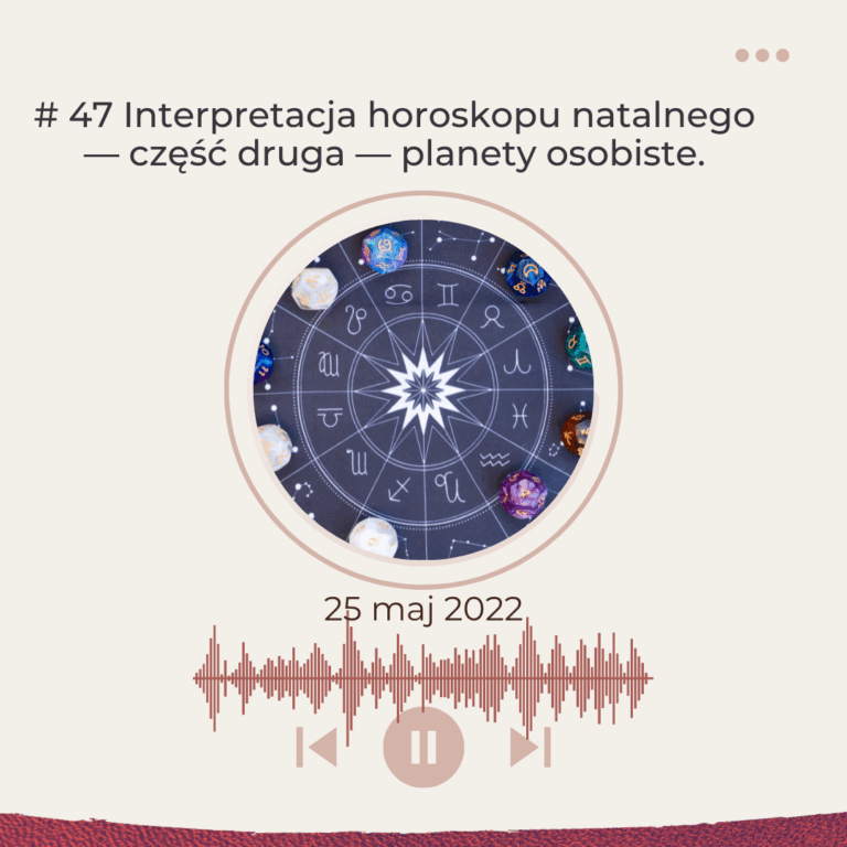 Interpretacja horoskopu natalnego — część druga — planety osobiste.