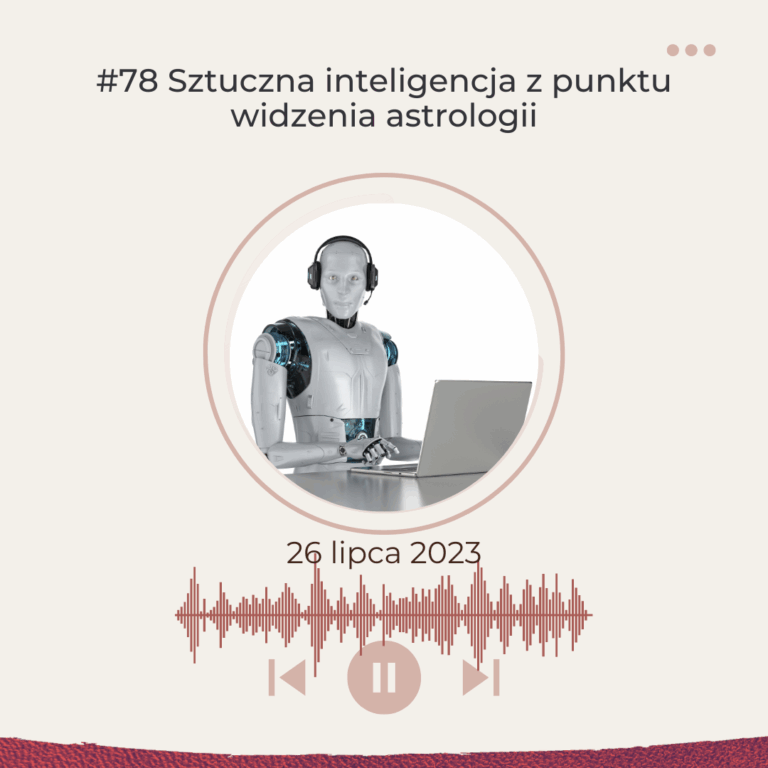 Sztuczna inteligencja z punktu widzenia astrologii